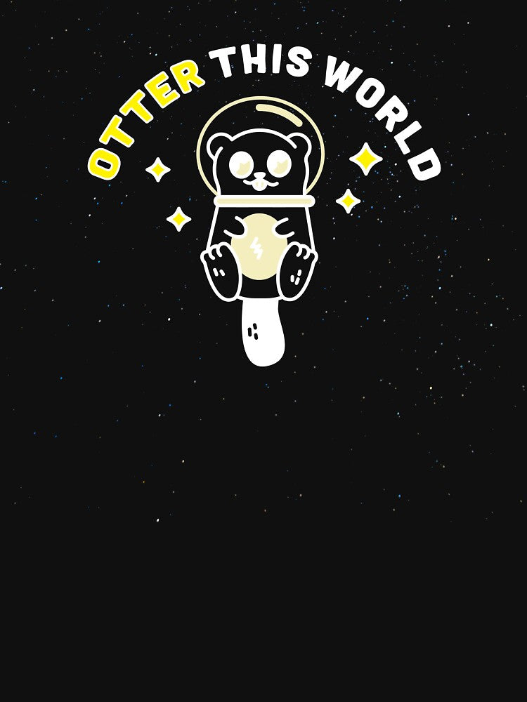 Otter This World - Funny Space by TesSpace