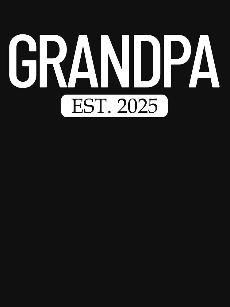 Grandpa Est. 2025 New Grandparent Gift Men's Grandpa Gear by DynamicDesign