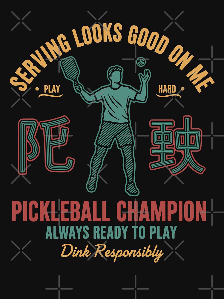 Pickleball Player Serving Looks Good On Me Love by LuminOrb