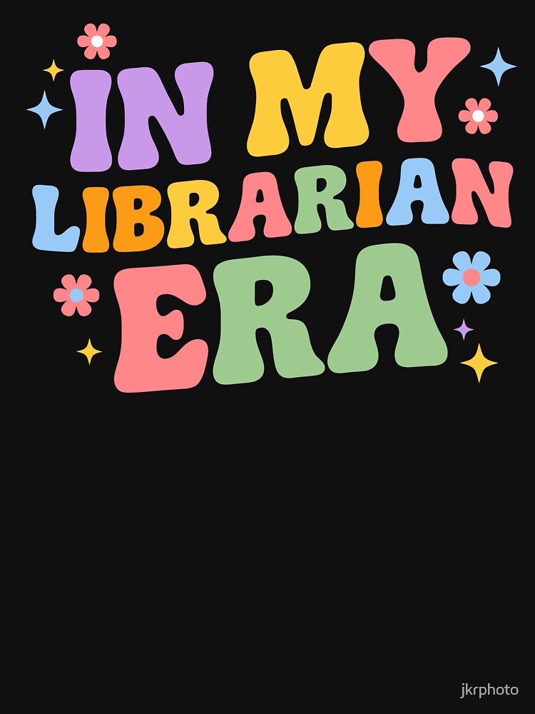 IN MY LIBRARIAN ERA by jkrphoto