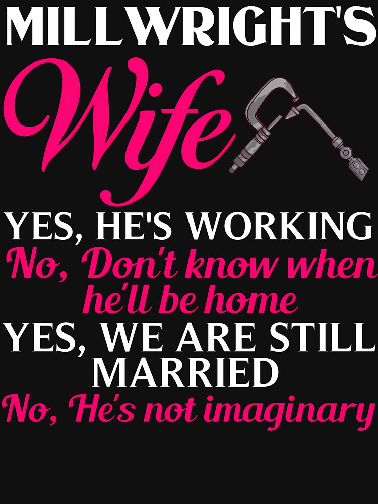 Millwright Wife Welder Wife by EleanoreKathe