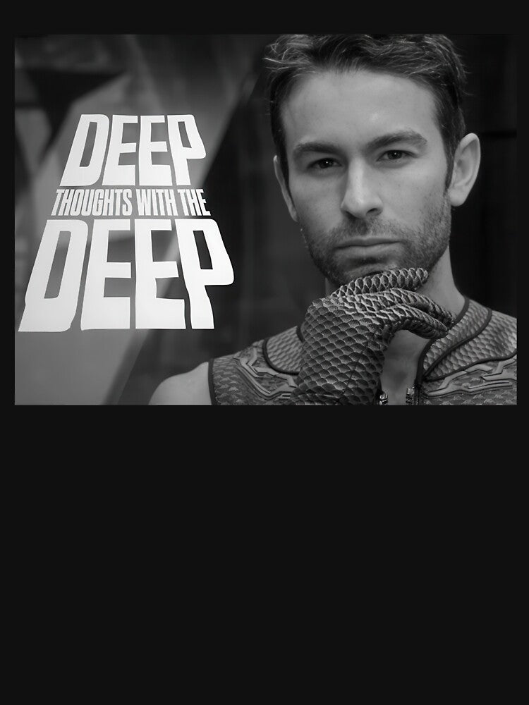 Deep Thoughts With The Deep The Boys by DropTheChan Unisex