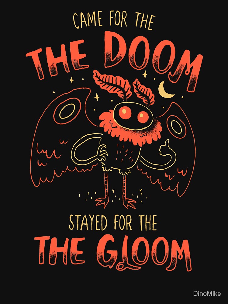 Doom and Gloom by DinoMike Unisex