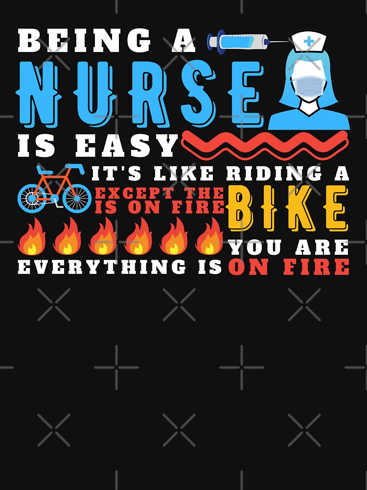 Being A Nurse Is Easy Funny Saying Gift For Nurse by 24FAHSION