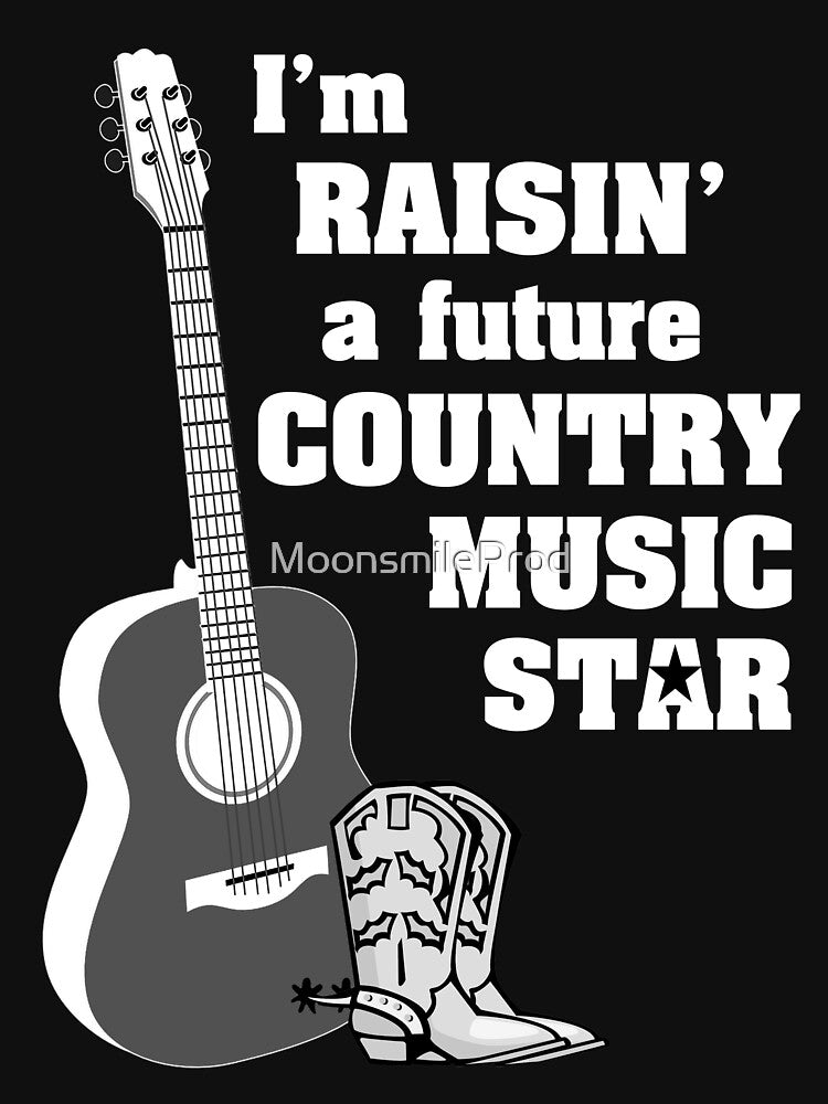 I'm Raising a Future Country Music Star by MoonsmileProd