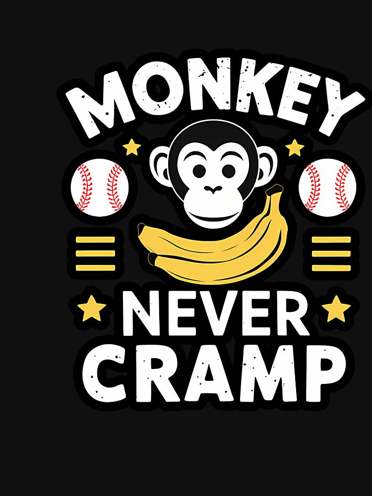 Monkey Never Cramp - Funny Baseball by Vevonina Unisex