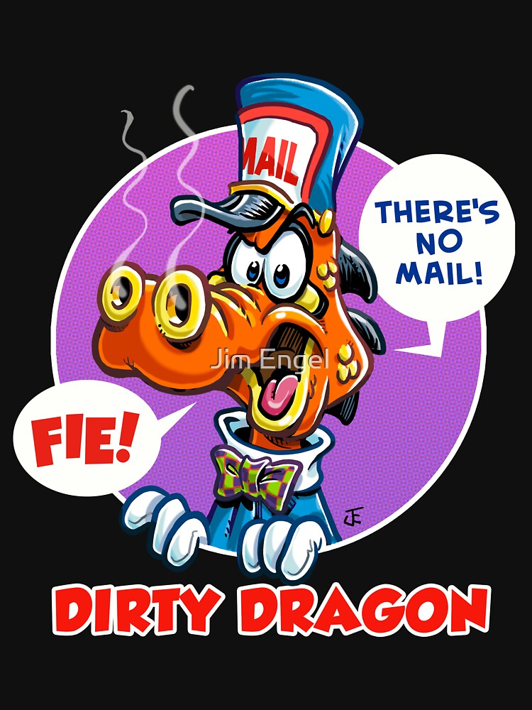 DIRTY DRAGON by Jim Engel Unisex
