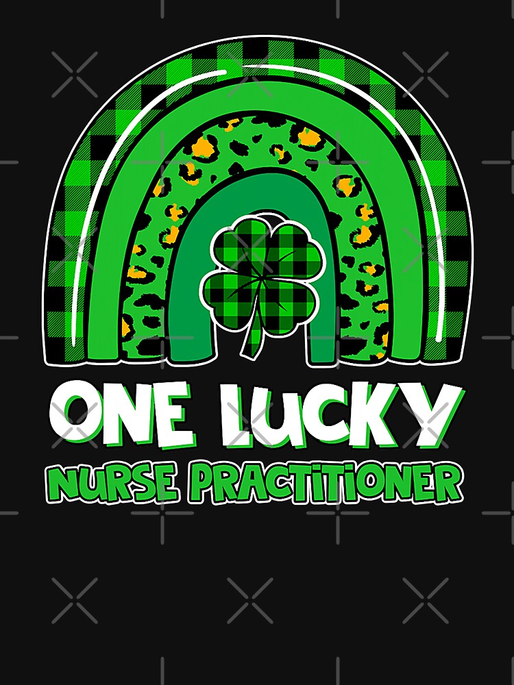 One Lucky Nurse Practitioner Shamrock St Patrick's Day by GardNewerd