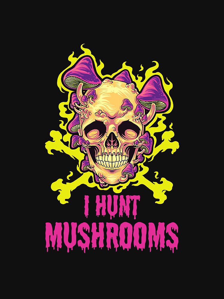 Mushroom Hunter Fungi Foraging I Hunt by NeverLoseSF