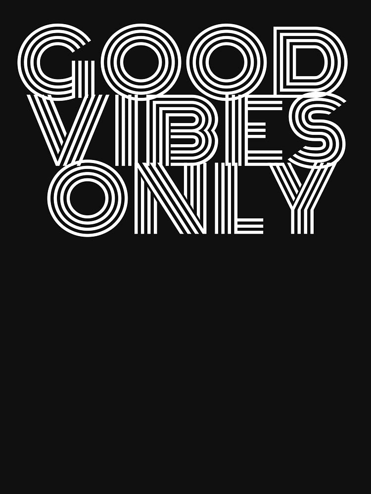 Good vibes only by Sunset Design