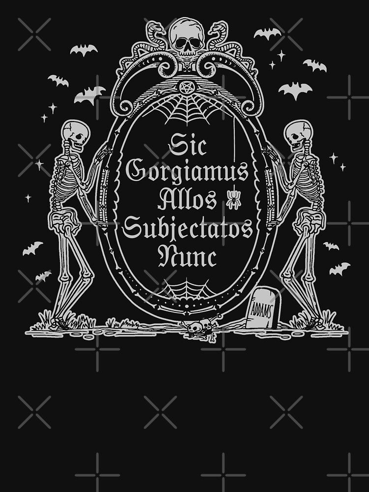 Addam's Motto by ninthstreet Unisex