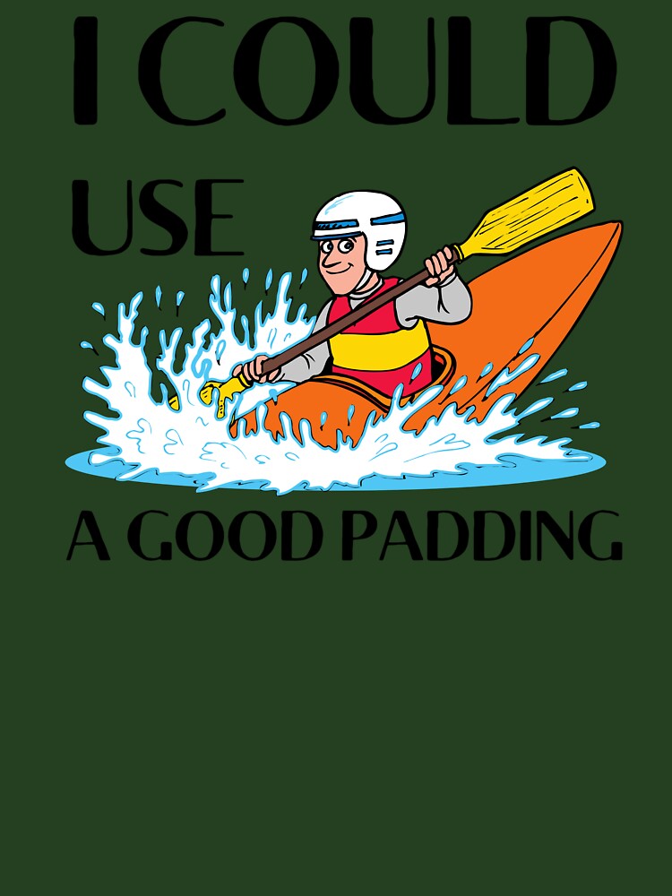 I Could Use A Good Padding by bonus24