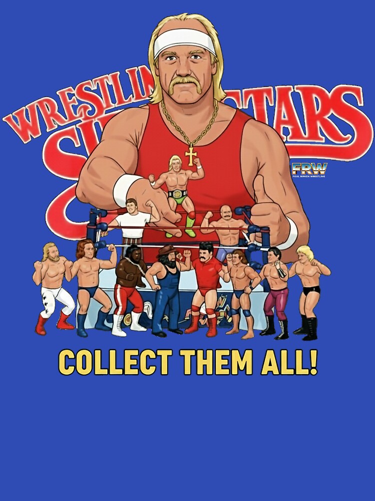 80s wrestling figures by FoulRipken Unisex