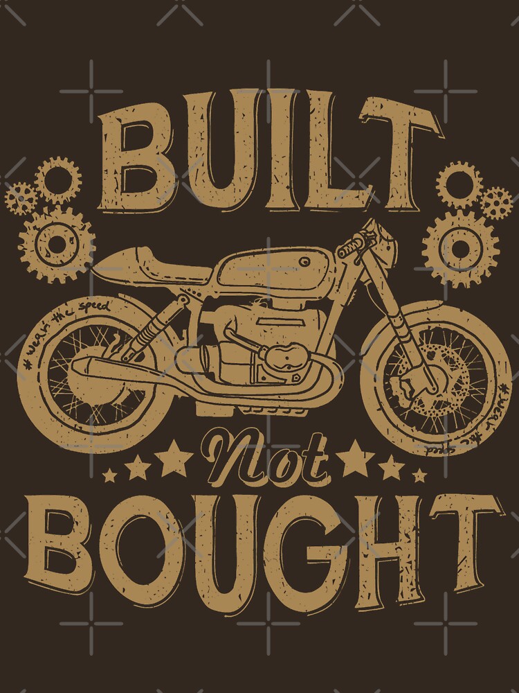 BUILT NOT BOUGHT by IamSoMad Unisex