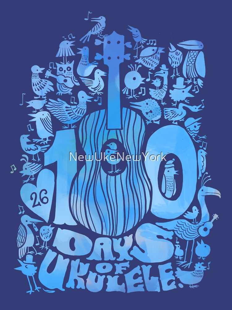 Songbirds 2: Blues - 100 Days of Ukulele 2026 by NewUkeNewYork Unisex