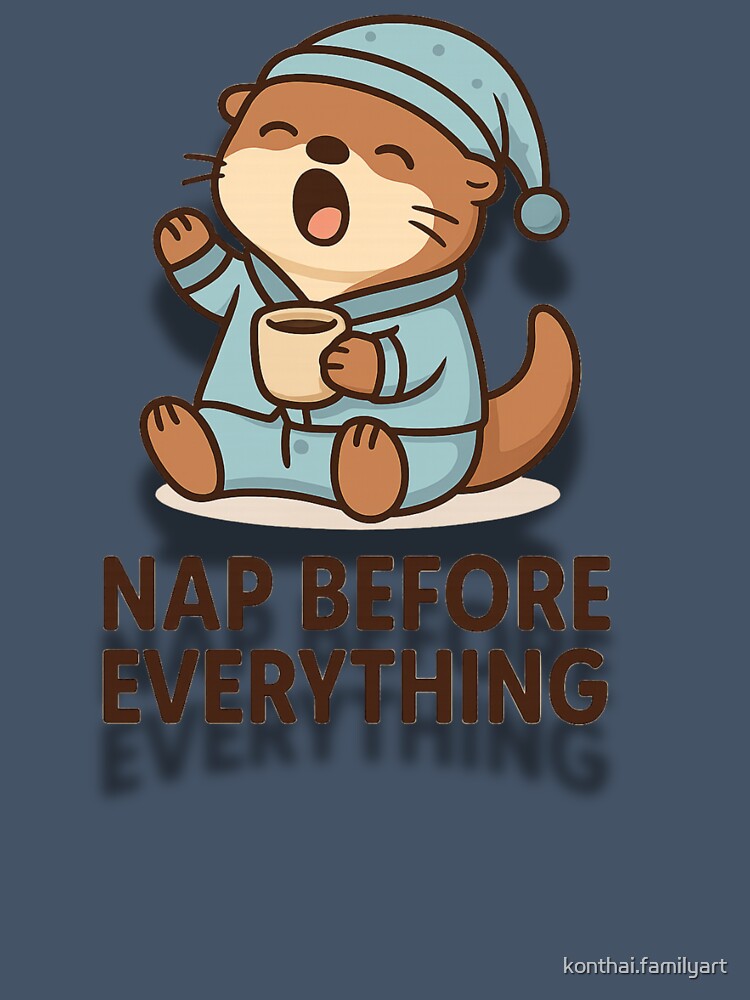 Nap Before Everything – Cute Cartoon Otter in Pajamas Yawning Illustration by konthai.familyart