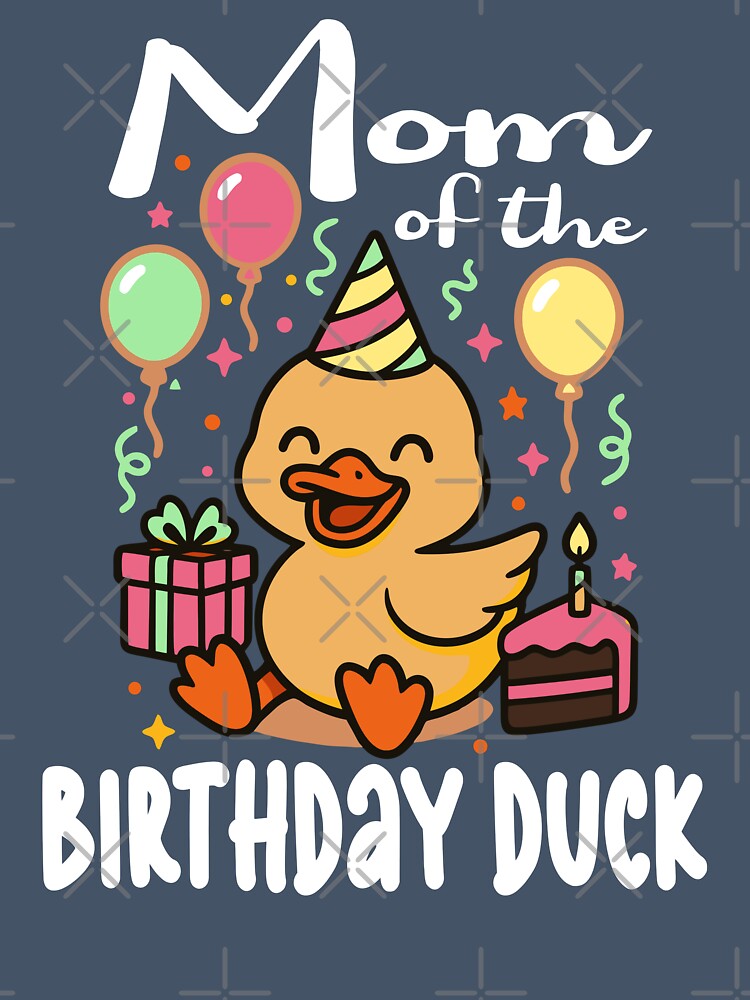 Mom of the birthday duck by giftfromheart