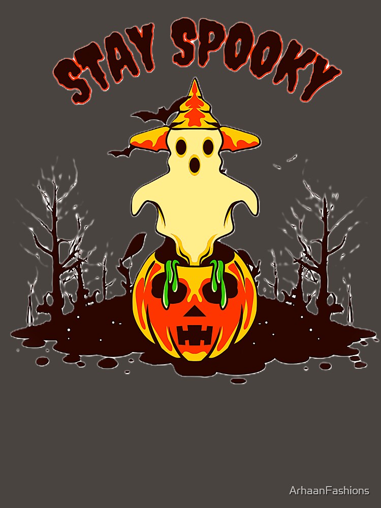 Stay Spooky by ArhaanFashions