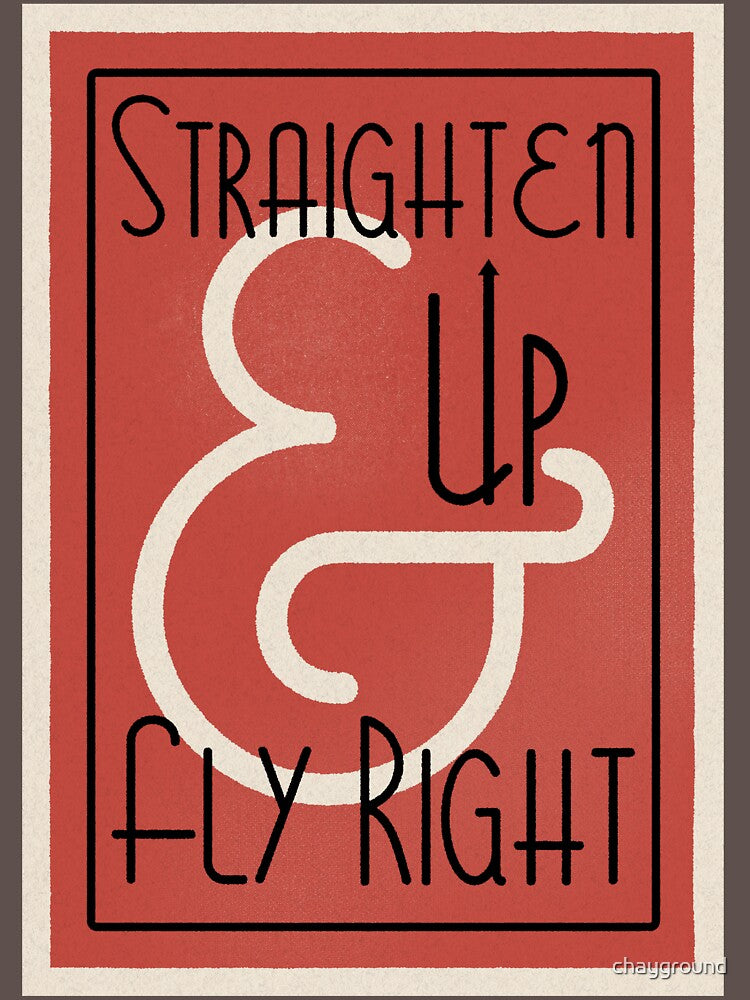 Lindy Lyrics - Straighten Up and Fly Right by chayground Unisex