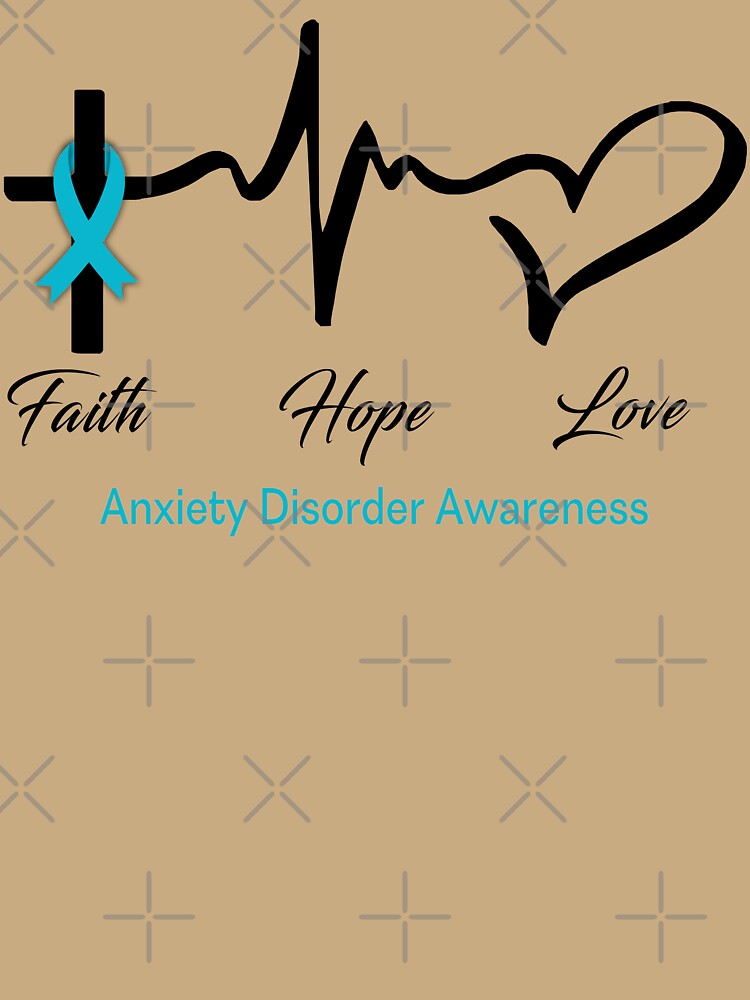 Faith Hope Love Anxiety Disorder Awareness by frechettee