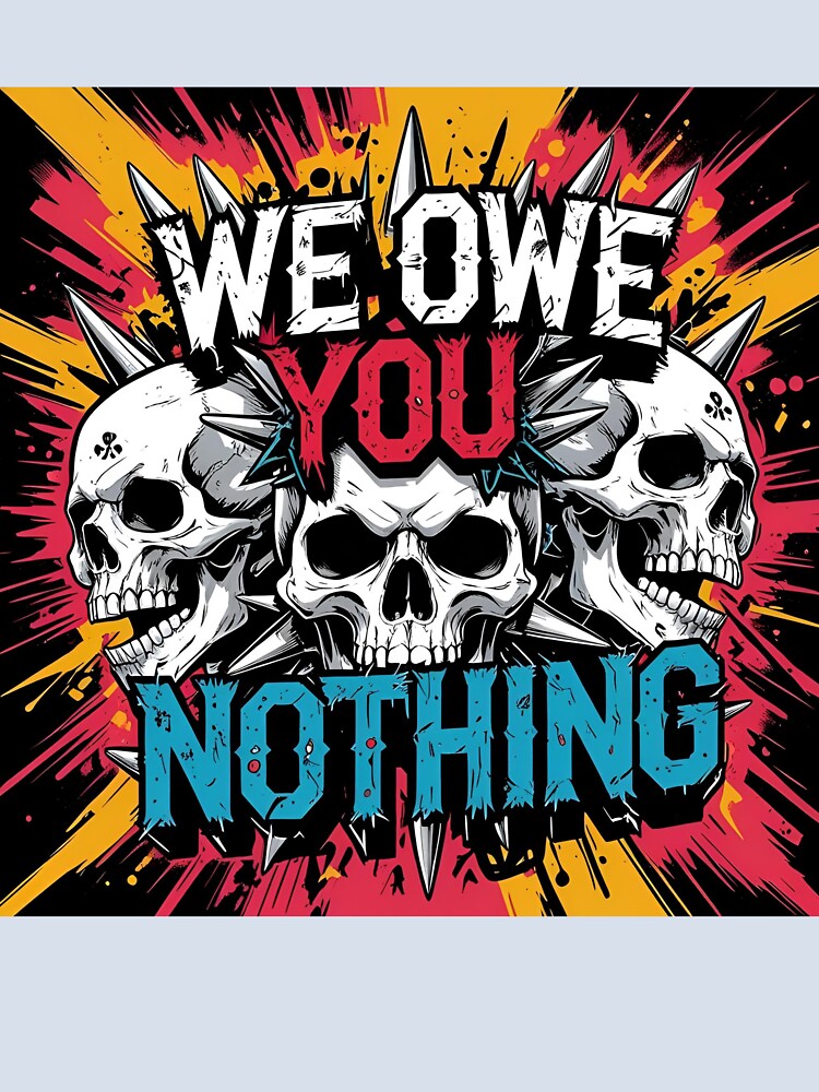 We owe you nothing by whatthefoxsays Unisex