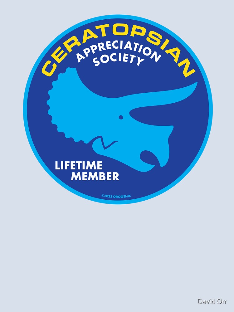 Ceratopsian Appreciation Society by David Orr Unisex