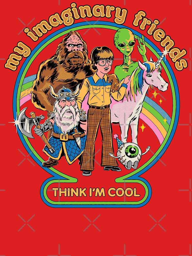 My Imaginary Friends by Steven Rhodes Unisex