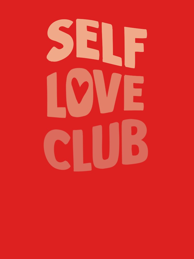 Self Love Club by Anna  Elise