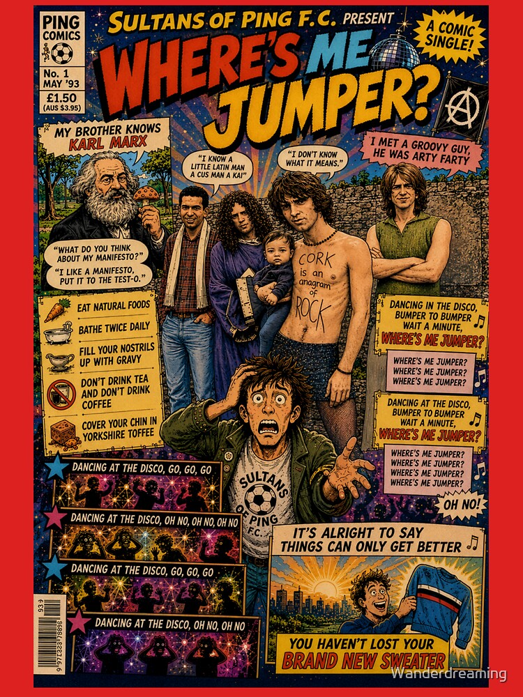 Sultans of Ping. F.C. - Comic lyrics by Wanderdreaming Unisex