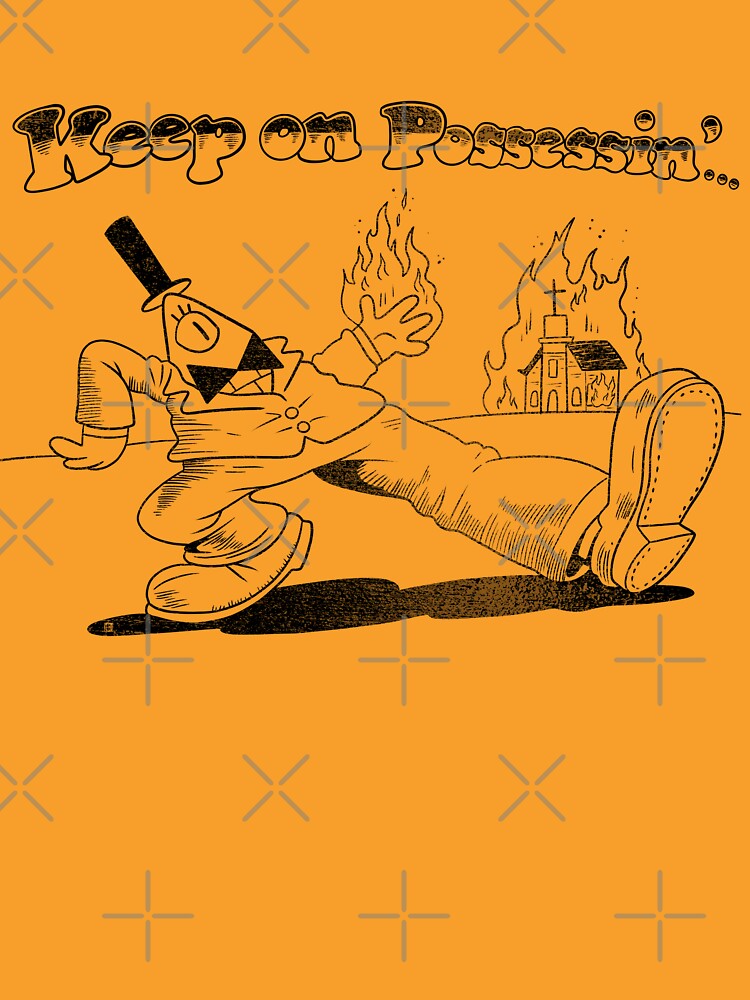 Keep on Possessin’… by bibelot- Unisex