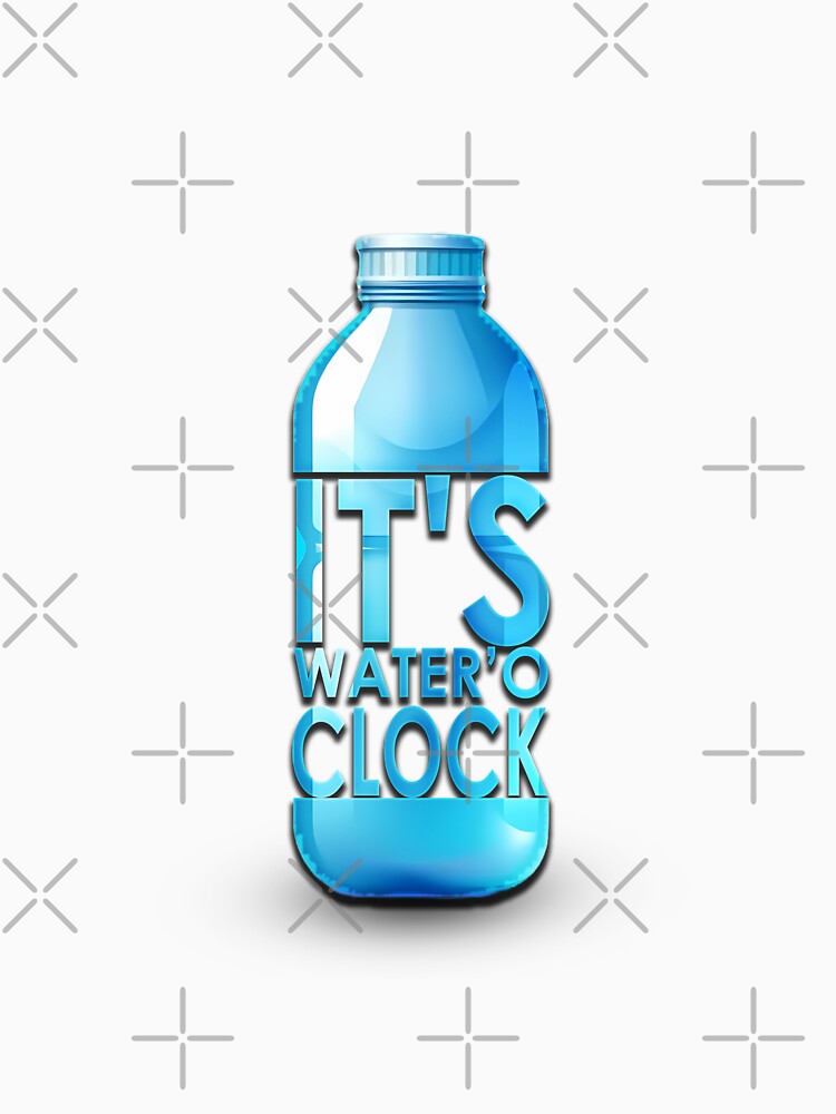 "It's Water'o Clock" - Black by TyxShop Unisex