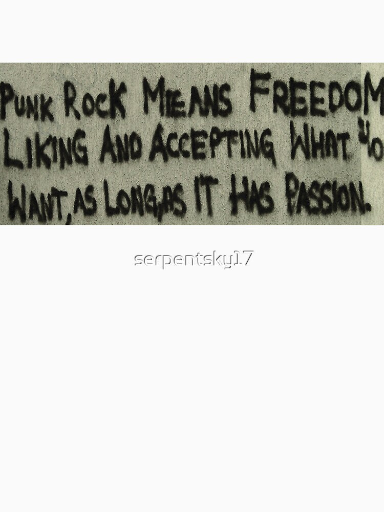 Punk Rock Means Freedom by SerpentSkyArts Unisex