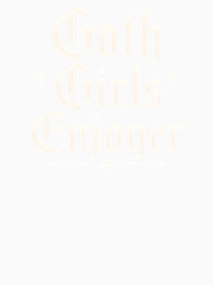 Goth girls enjoyer by SnT-Shop Unisex