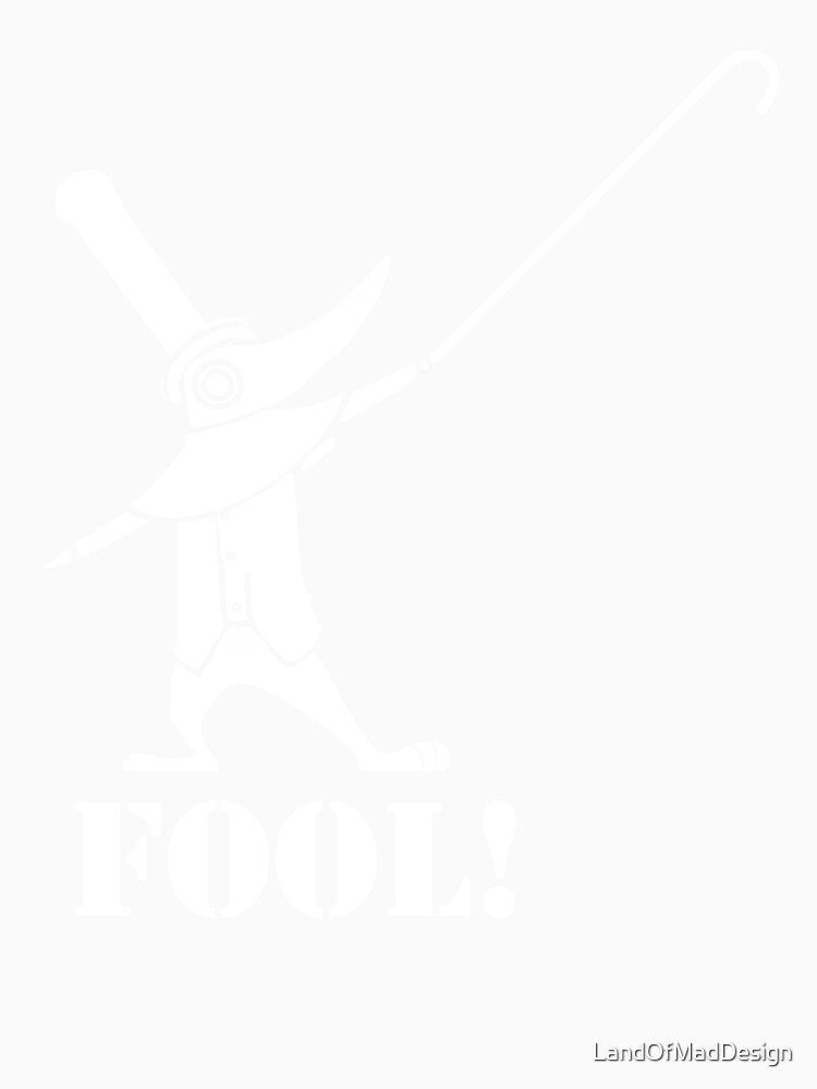 FOOL! by LandOfMadDesign Unisex