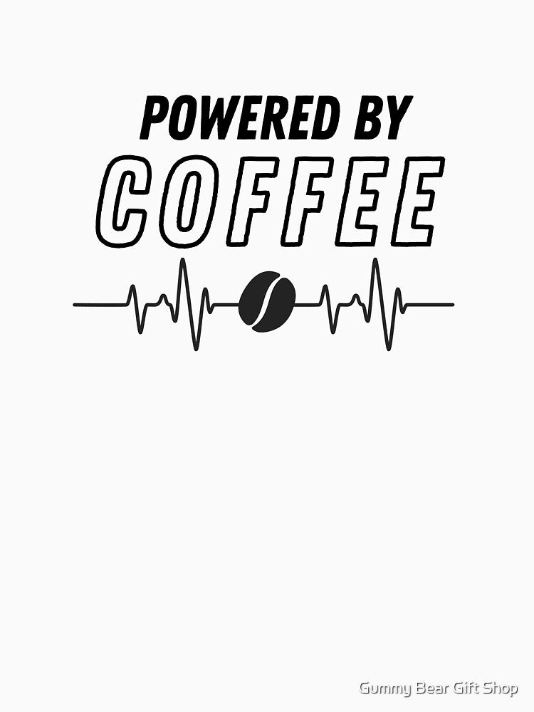 Physical Therapist Powered by Coffee - Funny Coffee Quotes by Gummy Bear Gift Shop