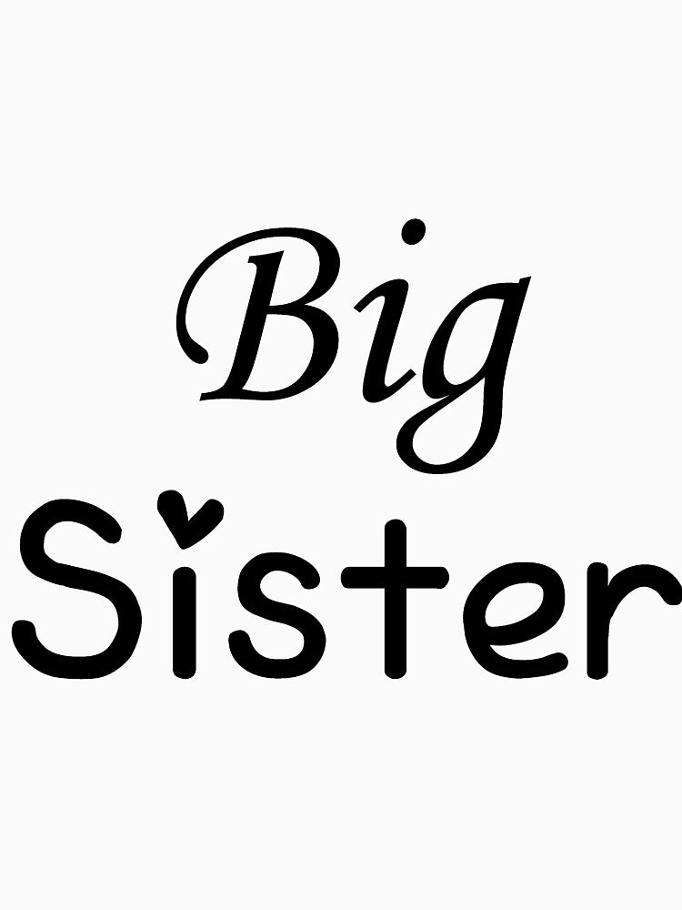 Big Sister by T DESIGNS