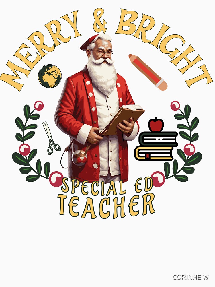 Gift for Sped Teacher, Christmas Holiday Special Education by CORINNE W Unisex