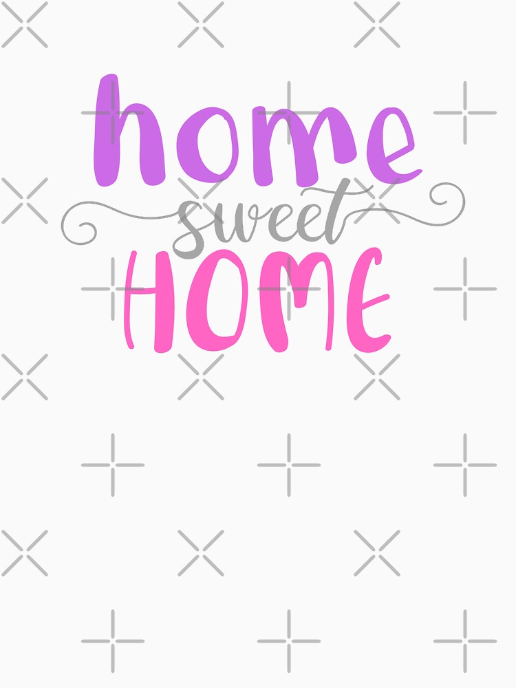 Home Sweet Home by StudioRedKoala Unisex