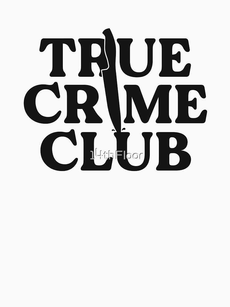 True Crime Club Murderino Stay Alive Documentary Junkie by 14thFloor