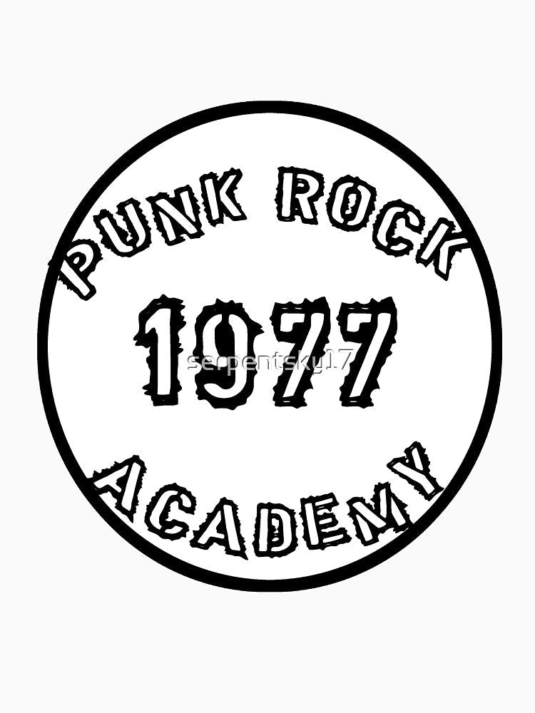 Copy of Copy of Punk Rock Academy - 1977 - White by SerpentSkyArts Unisex