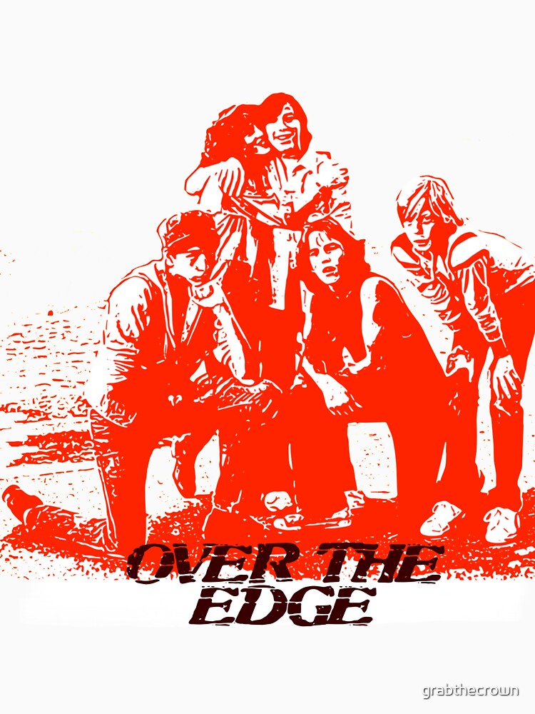 Over the edge 1979 by grabthecrown Unisex