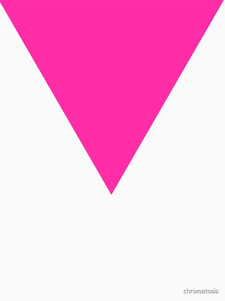 pink triangle by chromatosis Unisex