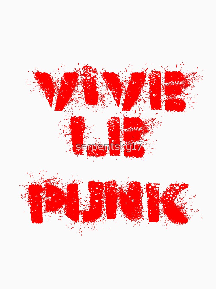 Vive Le Punk by SerpentSkyArts Unisex