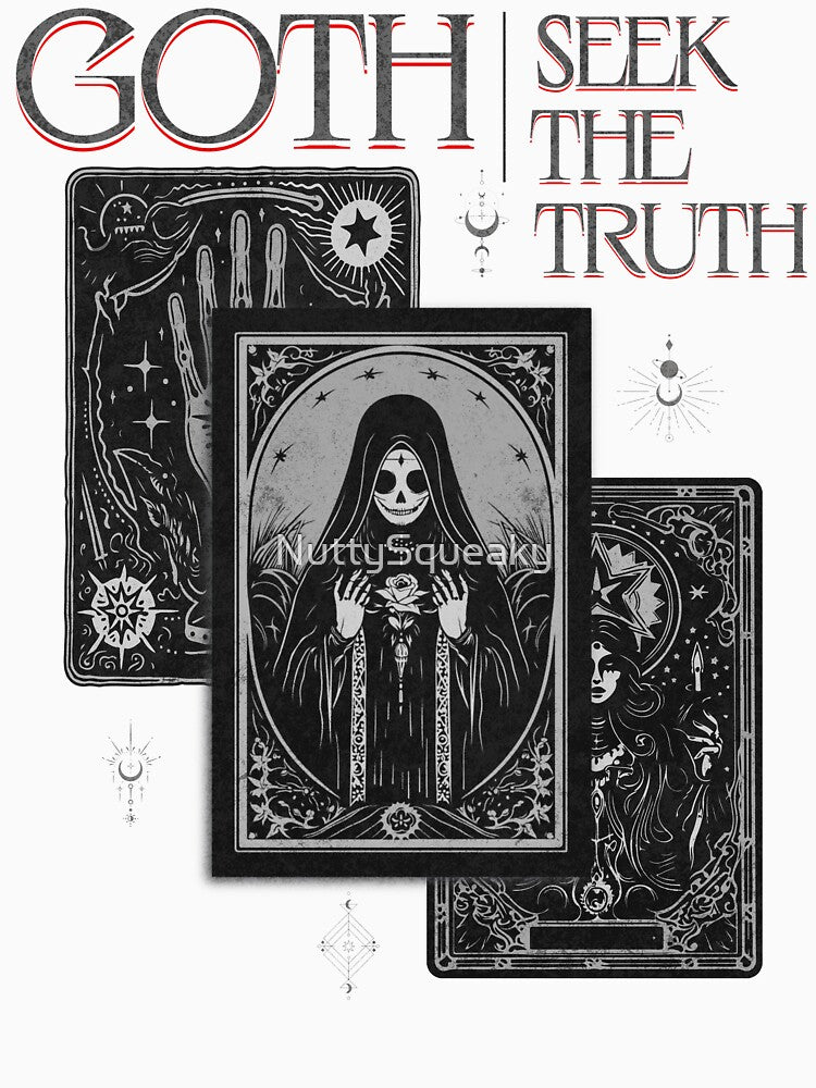 Goth, Seek The Truth by NuttySqueaky Unisex