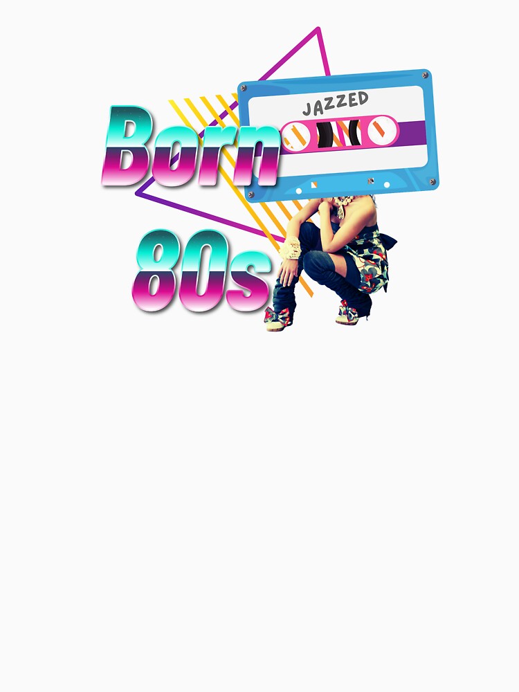 Born 80s by 496Design Unisex