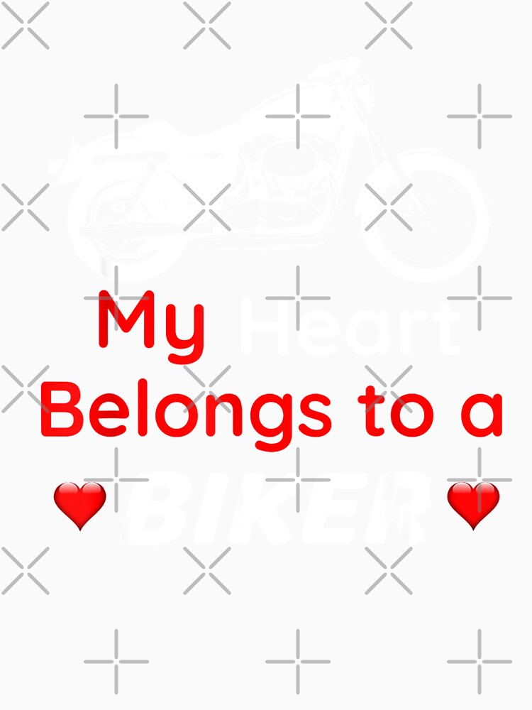 Valentine's Day Heart Belongs to Biker Motorcycle Lover by ArnaBaybasin Unisex