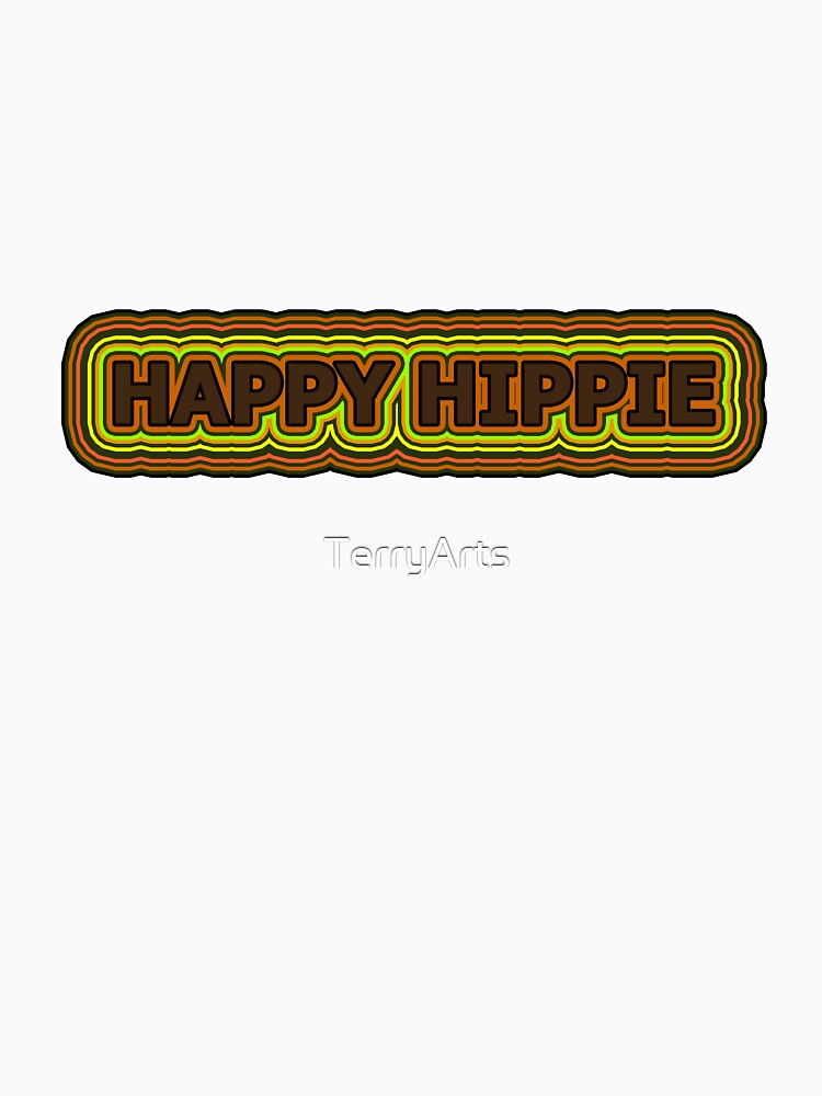 Happy Hippie Words Earthy Tones Hippie Vibes Retro Lines 1 of 4 by Beachy Unisex