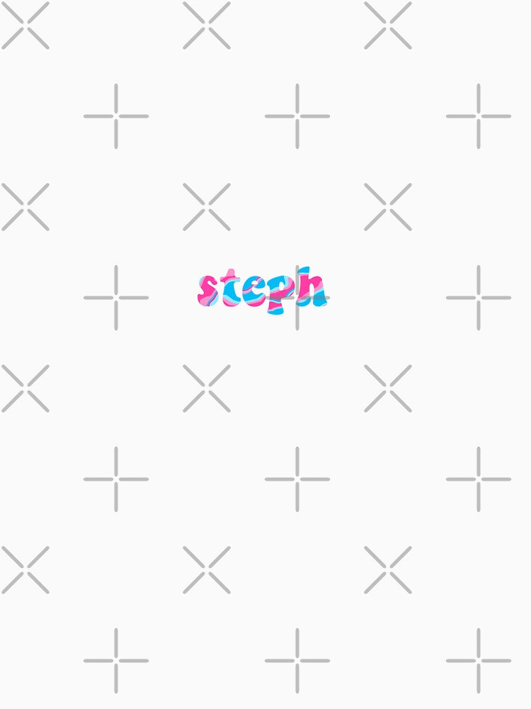 custom name design (steph) by createdbymia Unisex