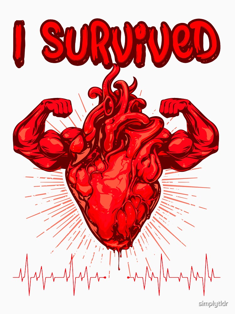 Heart Attack Shirt Funny Heart Attack Survivor Novelty Gift by simplytldr Unisex