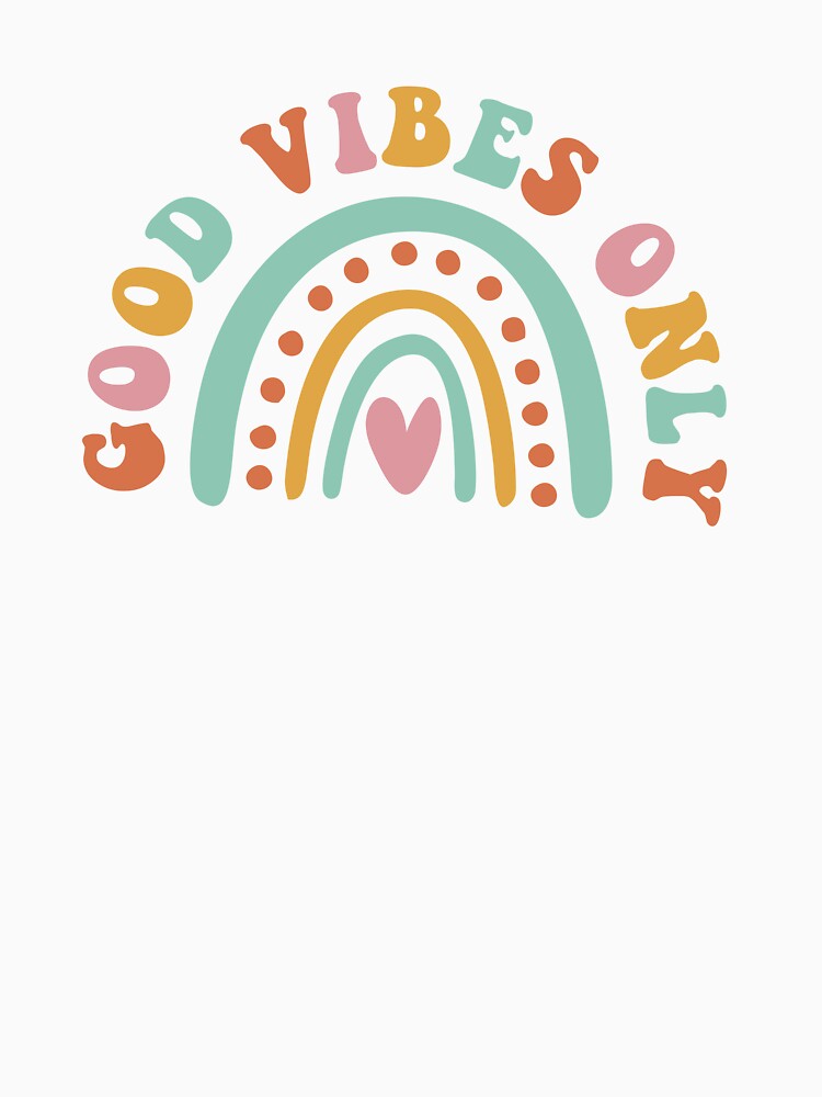 T-Shirt Good Vibes Only, T-shirt Women by ArtIdeiaStore